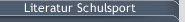 Literatur Schulsport